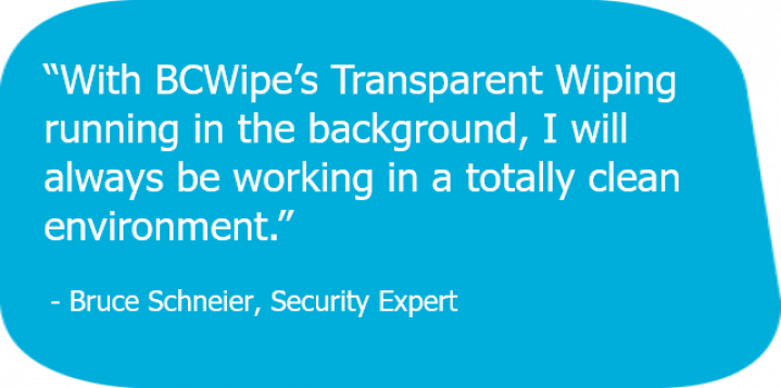 Bruce Schneier's quote about Transparent Wiping
